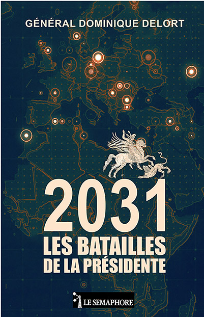 2031 LES BATAILLES DE LA PRÉSIDENTE