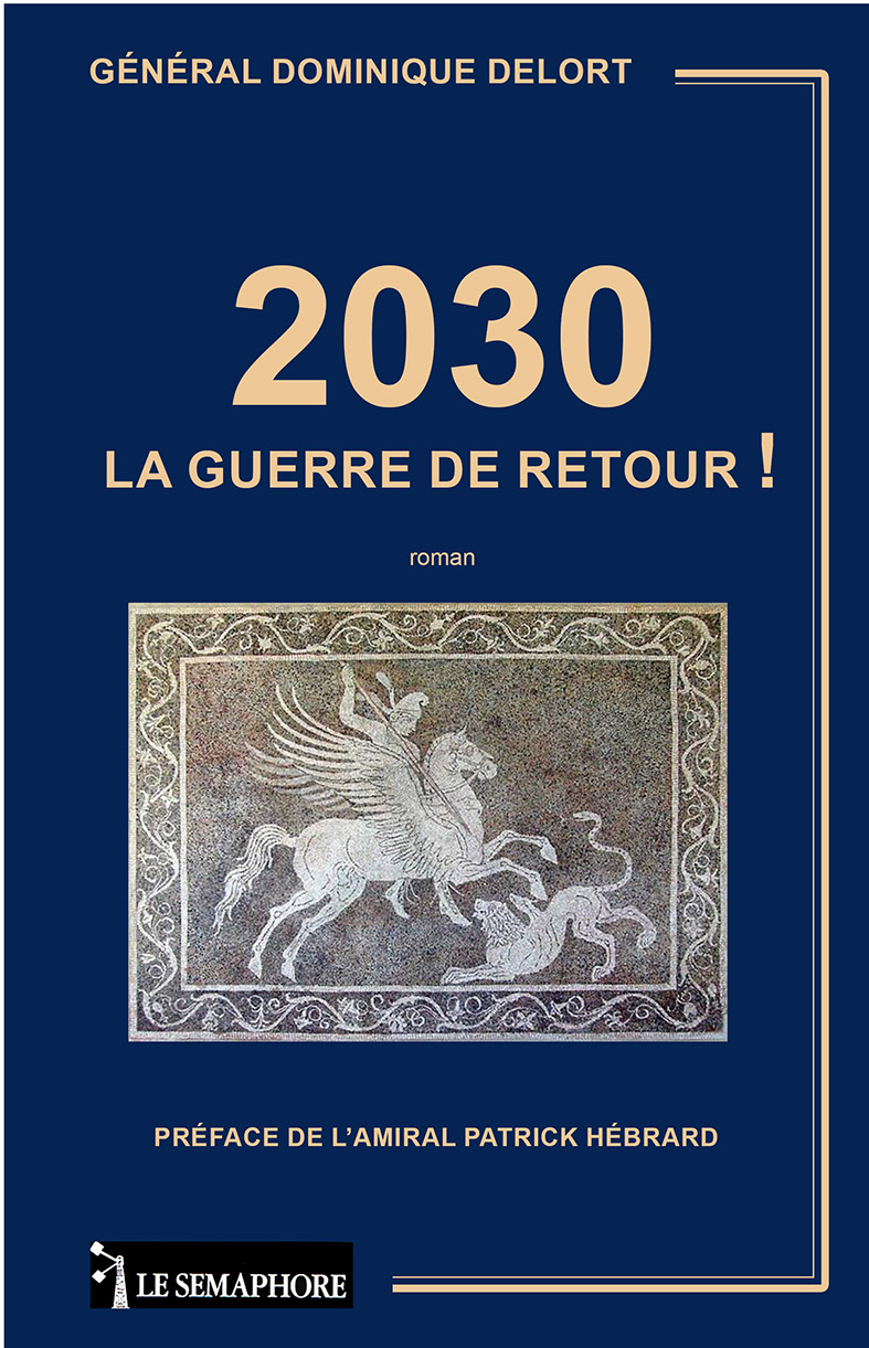 2030 LA GUERRE DE RETOUR !